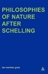 Iain Hamilton Grant - Philosophies of Nature after Schelling