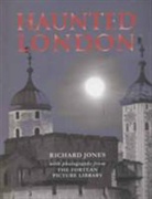 Richard Jones - Haunted London