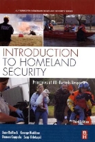 Jane Bullock, Jane A. Bullock, Jane Haddow Bullock, Damon P. Coppola, George Haddow, George D. Haddow - Introduction to Homeland Security