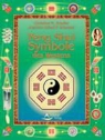 Christine M. Bradler, Joachim Alfred P. Scheiner, Klaus Holitzka - Feng Shui Symbole des Westens