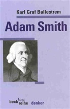 Karl Ballestrem, Karl Graf Ballestrem - Adam Smith