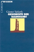 Günter Siefahrt, Günter Siefarth - Geschichte der Raumfahrt