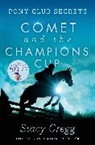 Stacy Gregg, Gregg Stacy - Comet and the Champion's Cup