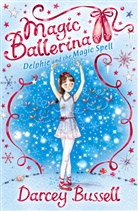 Cbe Darcey Bussell, Darcey Bussell - Delphie and the Magic Spell