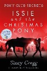 Stacy Gregg - Pony Club Secrets