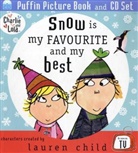 Lauren Child - Snow Is My Favourite and My Best