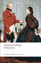 Anthony Trollope, David Skilton - Orley Farm