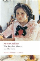 Anton Chekhov, Anton Pavlovich Chekhov, Ronald Hingley, Anton Tschechow, Anton Pawlowitsch Tschechow - Russian Master and Other Stories