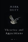 Mark Doty, Doty Mark - Theories and Apparitions