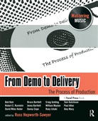 Paul Allen, Bruce Bartlett, Jenny Bartlett, Danny Cope, Craig Golding, Hepworth- Sawyer... - From Demo to Delivery