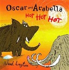 Neal Layton - Oscar and Arabella Hot Hot Hot