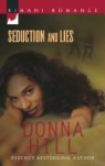 Donna Hill - Seduction and Lies