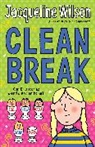 Jacqueline Wilson, Nick Sharratt - Clean Break