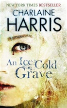 Charlaine Harris - An Ice cold grave