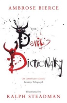 Ambrose Bierce, Ralph Steadman - Devil's Dictionary