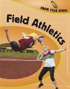 Clive Gifford, Rita Storey - Field Athletics