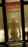 B Hayes, Billy Hayes, W Hoffer, William Hoffer - Midnight Express