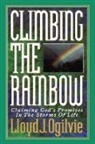 Collectif, Lloyd J. Ogilvie - Climbing the Rainbow