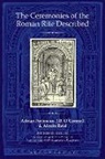 J. B. Connell, Adrian Fortescue, Adrian/ Reid Fortescue, Fortescue Adrian, J B O`Connell, The Reverend Dr J.B. O`Connell... - The Ceremonies of the Roman Rite Described