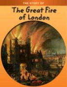 Anita Ganeri - Story of Great Fire of London