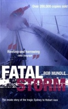 Robert Mundle, Mundle Robert - Fatal Storm