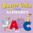 Tony Wolf - Mutter Gans lehrt das Alphabet