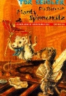 Tor Seidler, Kathrin Treuber - Die Story von Monty Spinnerratz