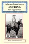 Mary Higginbotham, Juti Winchester - In Genuine Cowgirl Fashion - The Life an