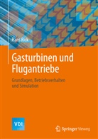 Joachim Kurzke, Ric, Hans Rick, Staudacher, Stephan Staudacher - Gasturbinen und Flugantriebe