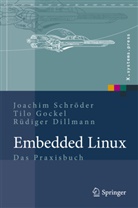 Dillmann, Rüdiger Dillmann, Gocke, Til Gockel, Tilo Gockel, Schröde... - Embedded Linux