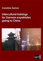 Caroline Zamor - Intercultural trainings for German expatriates going to China