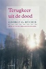 G. G. Ritchie, G.G. Ritchie - Terugkeer uit de dood