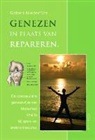 G. Niederführ - Genezen in plaats van repareren