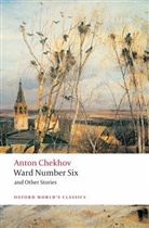 Anton Chekhov, Anton Pavlovich Chekhov, Anton Pavlovich/ Hingley Chekhov, Ronald Hingley, Anton Tschechow, Anton Pawlowitsch Tschechow - Ward Number Six and Other Stories