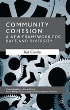 T. Cantle, Ted Cantle - Community Cohesion