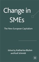 Katharina Schmidt Bluhm, BLUHM KATHARINA SCHMIDT RUDI, Bluhm, K Bluhm, K. Bluhm, Katharina Bluhm... - Change in Smes