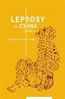 Angela Ki Che Leung, Angela Ki Che (Institute of History and Phi Leung, Leung Angela Ki Che, Qizi Liang - Leprosy in China