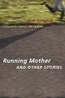 Professor Songfen Guo, Songfen Guo, Songfen (c/o Stella Li Guo, Songfen/ Balcom Guo, Guo Songfen - Running Mother and Other Stories