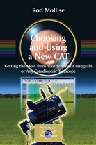 Rod Mollise - Choosing and Using a New CAT