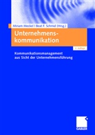 Mecke, Miria Meckel, Miriam Meckel, Schmi, Schmid, Schmid... - Unternehmenskommunikation