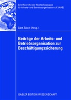 Ger Zülch, Gert Zülch - Beiträge der Arbeits- und Betriebsorganisation zur Beschäftigungssicherung