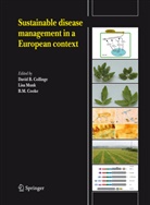 David B. Collinge, B. M. Cooke, B. Michael Cooke, B Michael Cooke, Lis Munk, Lisa Munk - Sustainable disease management in a European context