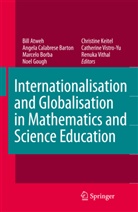 Bill Atweh, an Calabrese Barton, Bill Atweh, Angela Calabrese Barton, Marcelo C Borba, Marcelo C. Borba... - Internationalisation and Globalisation I