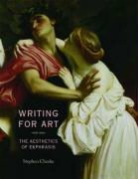 Stephen Cheeke, Cheeke Stephen - Writing for Art