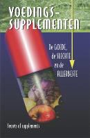 G. Askew, Gloria Askew, J. Paquette, Jerre Paquette, Jerry Paquette - Voedingssupplementen - de goede, de slechte en de allerbeste