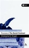 Christopher D Wraight, Christopher D. Wraight - Rousseau's 'The Social Contract'