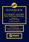 Booser Richard Booser, E. Richard Booser, Byron M. Welsh - Theory and Practice of Tribology
