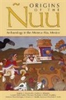 Andrew K. Balkansky, John F. Chamblee, Verenice Y. Heredia Espinoza, Stephen A. Kowalewski, Stephen A. (EDT)/ Balkansky Kowalewski, Veronica P.... - Origins of the Nuu