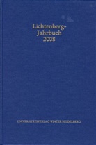 Bernd Achenbach u a, Ulrich Joost, Alexande Neumann, Alexander Neumann - Lichtenberg-Jahrbuch 2008