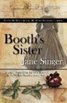 Jane Singer - Booth's Sister